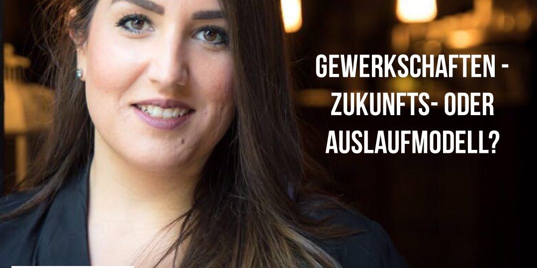 Aylin bloggt zum Thema Gewerkschaften Aylin bloggt zum Thema Gewerkschaften
